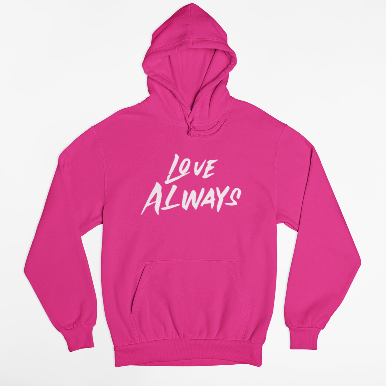 Love Always Hoodie