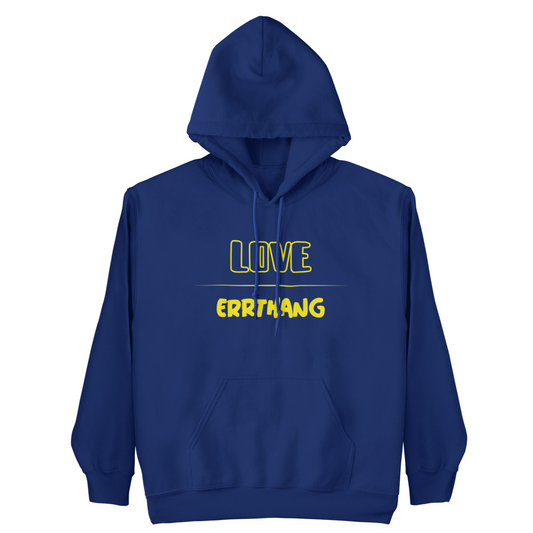 Love Over Errthang Hoodie